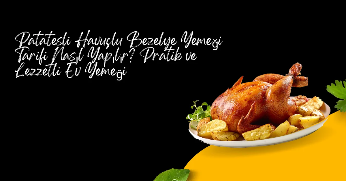 Patatesli Havuçlu Bezelye Yemeği Tarifi Nasıl Yapılır? Pratik ve Lezzetli Ev Yemeği